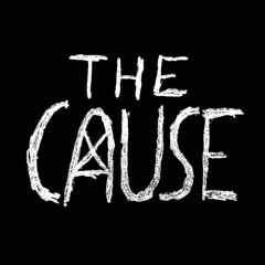The Cause