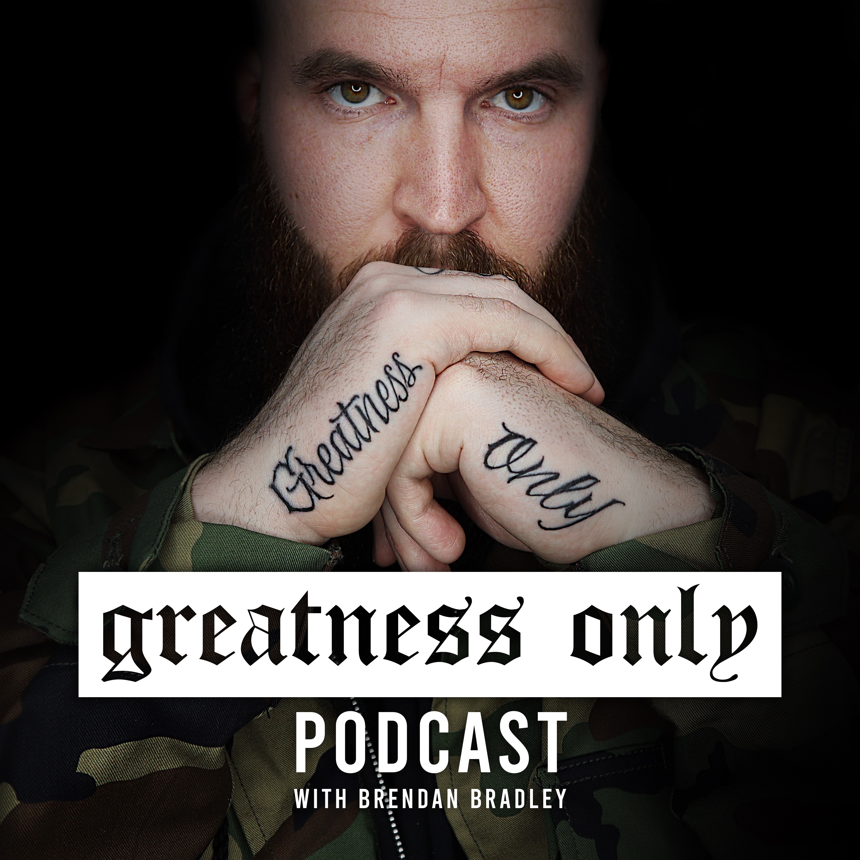 Greatness Only Podcast podcast artwork