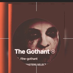 The Gothant (C)