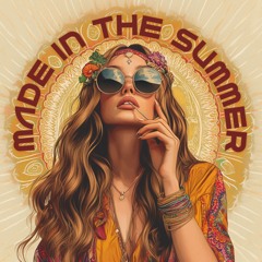 Made In The Summer