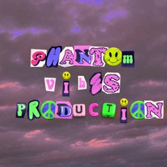 Phantom Vibes Production