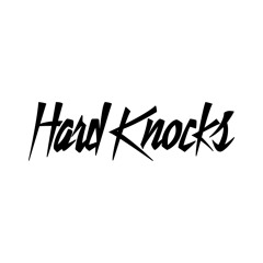 HARD KNOCKS