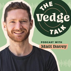 The VedgeTalk Podcast