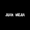 JUAN MEJIA