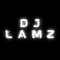 DJ LAMZ
