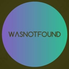 wasnotfound