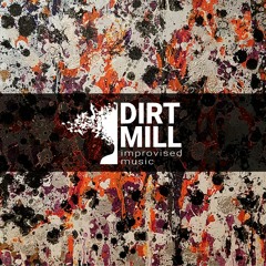dirtmill