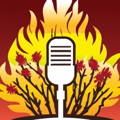 Burning Bush Podcast