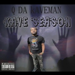 Q DA KAVEMAN (QDK)