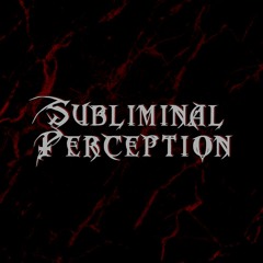 Subliminal Perception Label