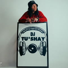 Dj Tu’Shay
