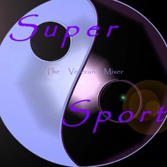 SuperSport (The Veteran Mixer)