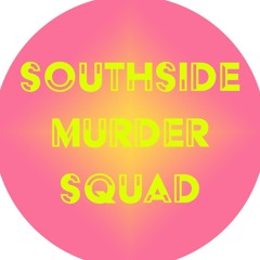Southside Murder Squad