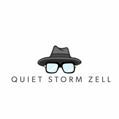 Quiet Storm Zell