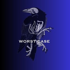 The Worst Case