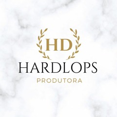 HARDLOPS PRODUTORA ♪
