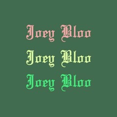 JOEY BLOO