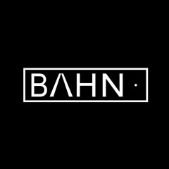 BAHN·  [/\·]