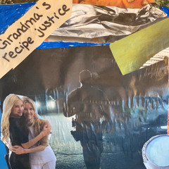 Grandpa’s Recipe Justice