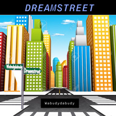 DreamStreet