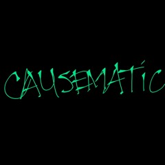 CAUSEMATIC