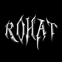 rohat (quit)