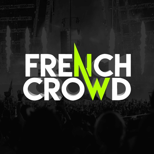 FRENCH CROWD’s avatar