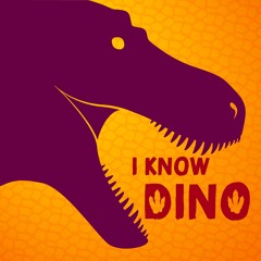 I Know Dino