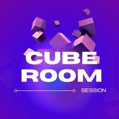 Cube Room Session