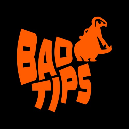 Bad Tips’s avatar