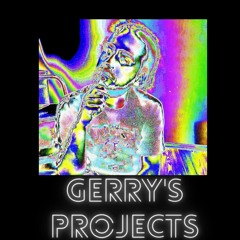Gerry's projects