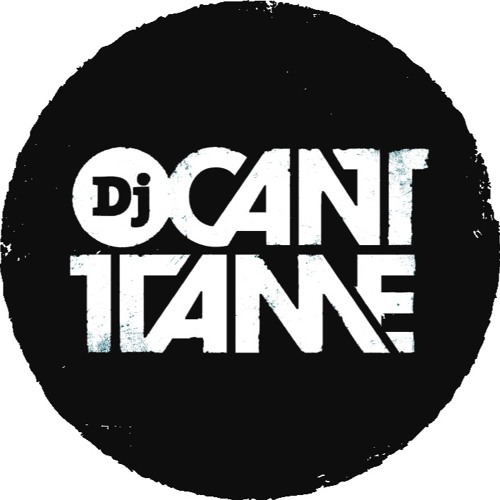 DJ CANT TAME (OFFICIAL)’s avatar