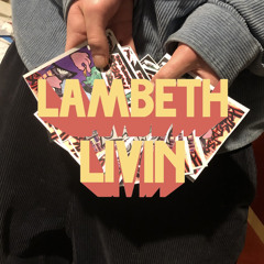Lambeth Livin