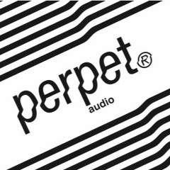 Perpet Audio ®