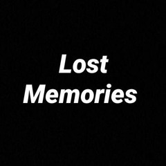 Lost Memories