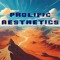 Prolific Aesthetics