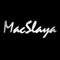 MacSlaya