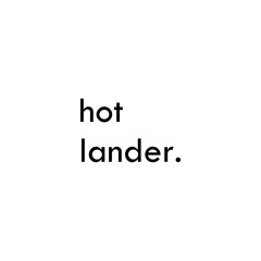 Hot Lander