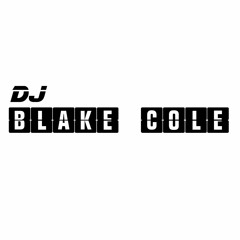 DJ BLAKE COLE
