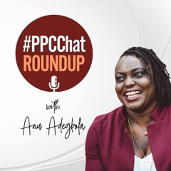 PPCChat Roundup