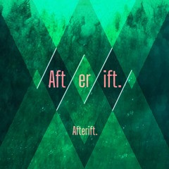 Afterift
