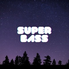 Super Bass