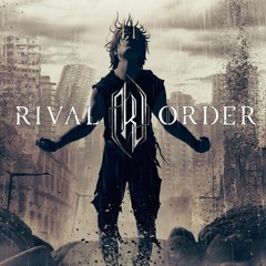 Rival Order