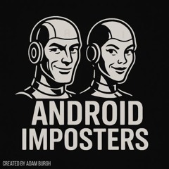 Android Imposters