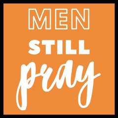 MenStillPray