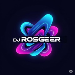 DJ ROSGEER