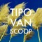 Tipo van Scoop