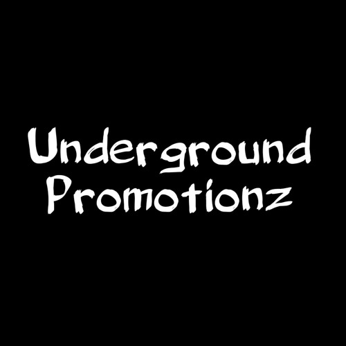 Underground Promotionz’s avatar