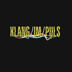 KLANG/IM/PULS *Music Label since 2017*