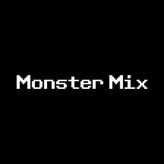 Monster Mix: Remastered (Part 1)